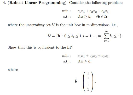 Solved 4. (Robust Linear Programming). Consider the | Chegg.com