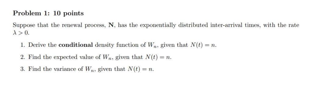 Solved Problem 1: 10 points Suppose that the renewal | Chegg.com