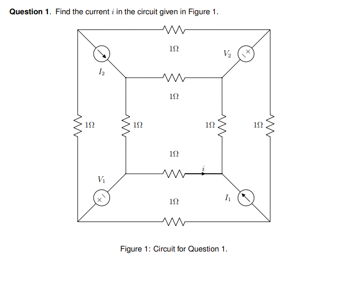 Solved Question 1. Find the current i in the circuit given | Chegg.com