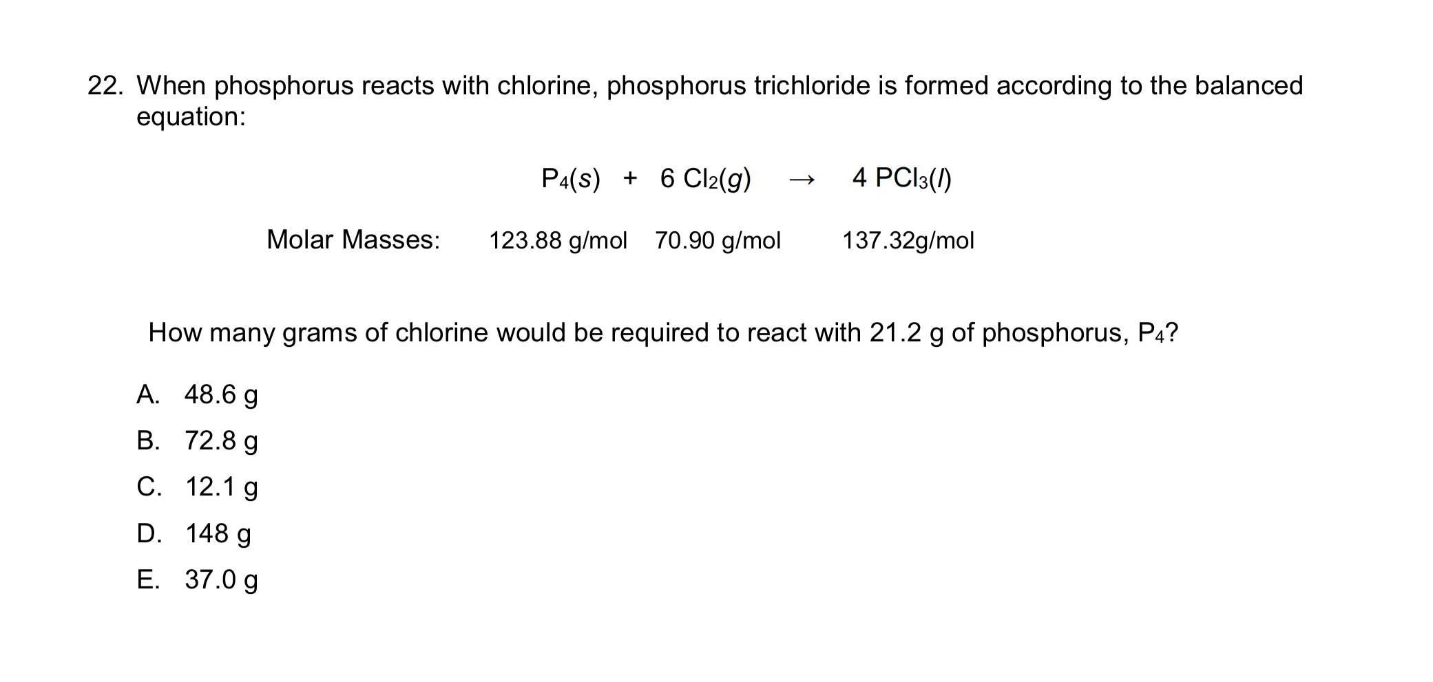 Solved 22. When phosphorus reacts with chlorine, phosphorus | Chegg.com