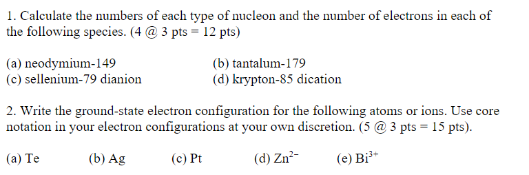 1 Calculate The Numbers Of Each Type Of Nucleon And Chegg Com