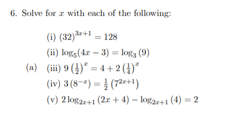 Solved 6. Solve for x with each of the following: (i) | Chegg.com