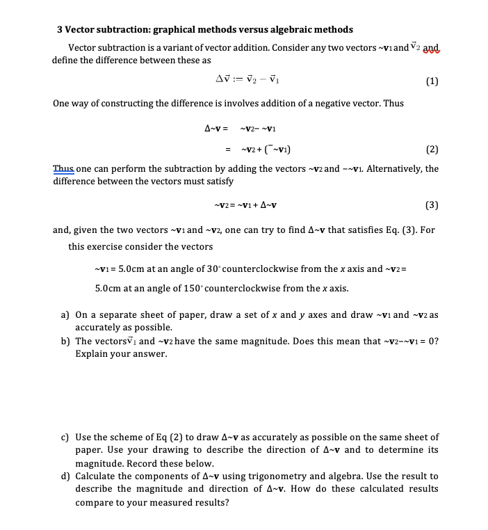 Solved 3 Vector subtraction: graphical methods versus | Chegg.com