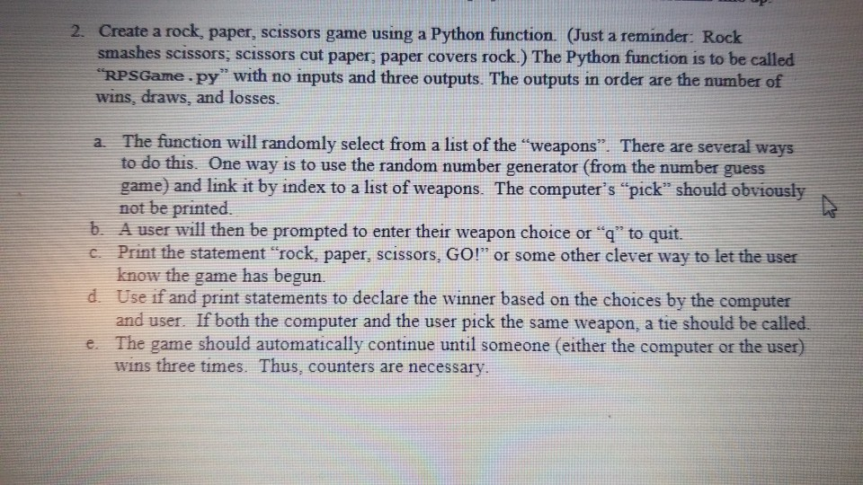 Solved 2. Create a rock, paper, scissors game using a Python | Chegg.com
