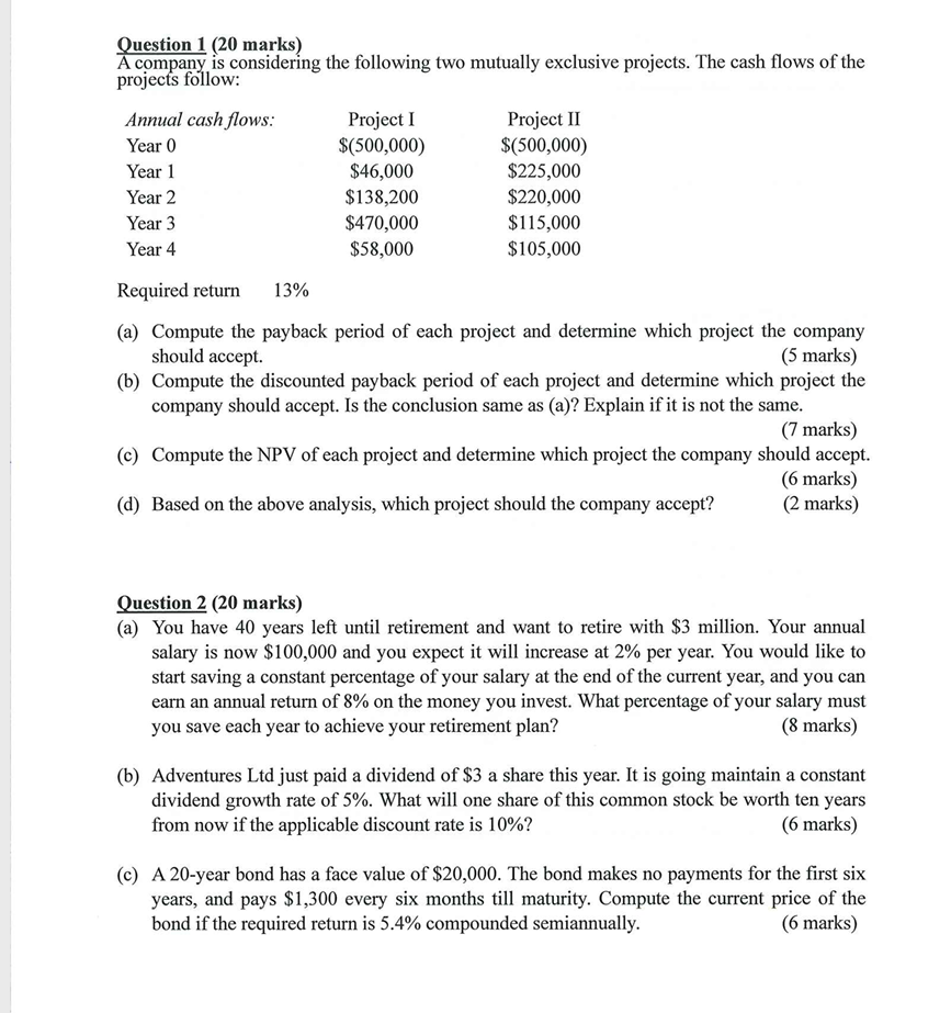 Solved Question 1 (20 marks) A company is considering the | Chegg.com