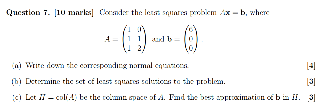 Solved Question 7. [10 marks] Consider the least squares | Chegg.com