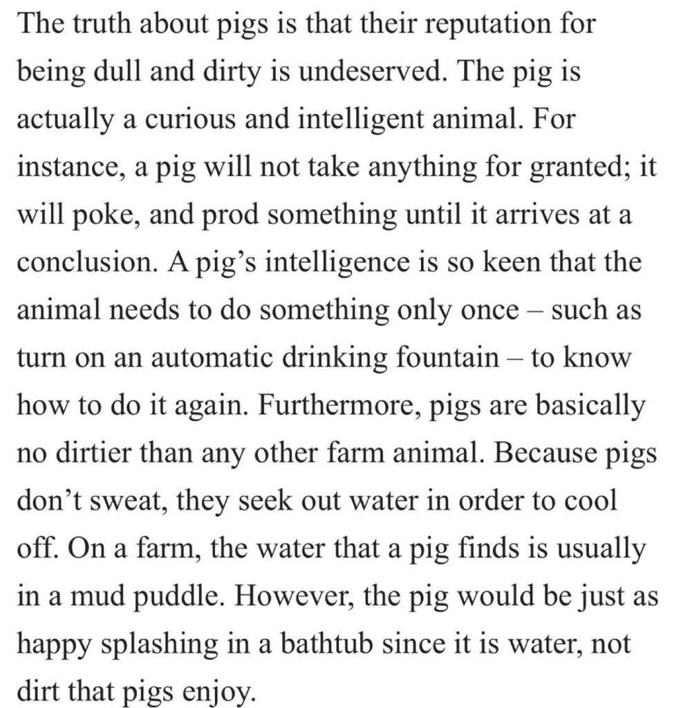 Solved The truth about pigs is that their reputation for | Chegg.com