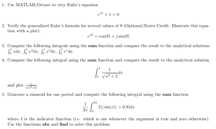 Solved 1. Use MATLAB/Octave to very Euler's equation ein +1 | Chegg.com