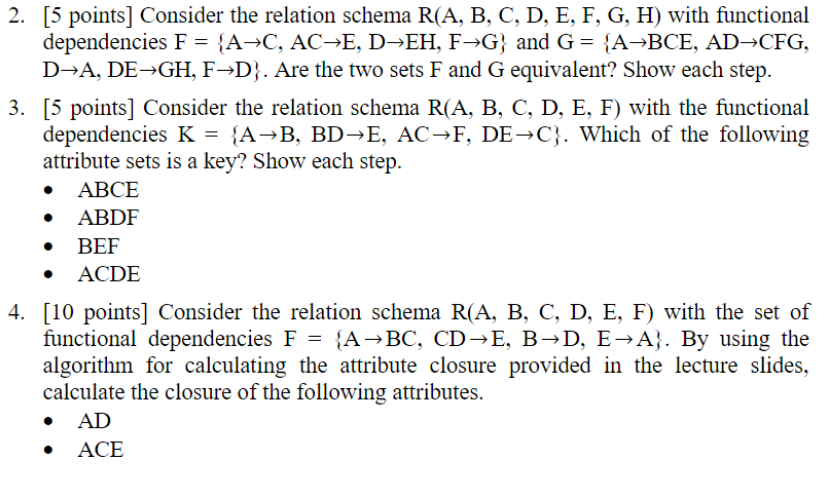 Solved . 2. [5 Points] Consider The Relation Schema R(A, B, | Chegg.com