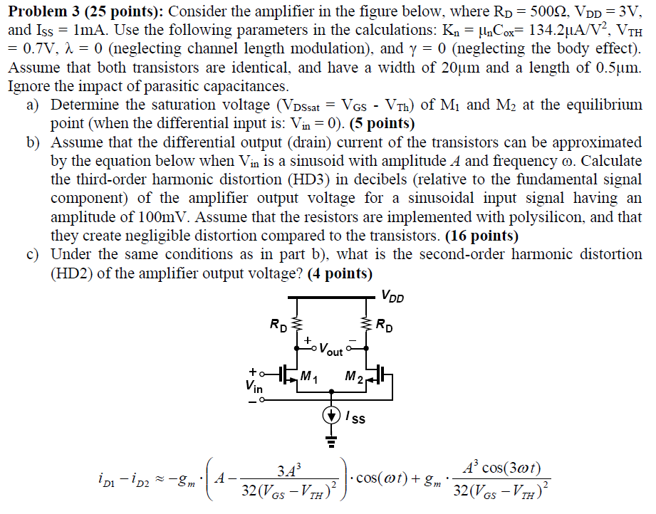 Problem 3 (25 points): Consider the amplifier in the | Chegg.com