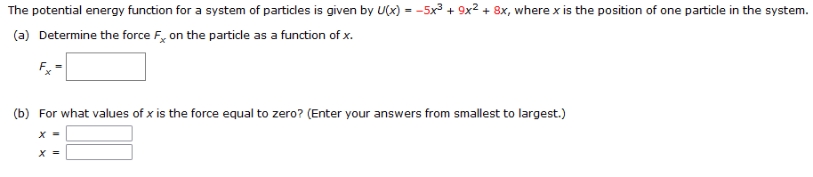 Solved The potential energy function for a system of | Chegg.com