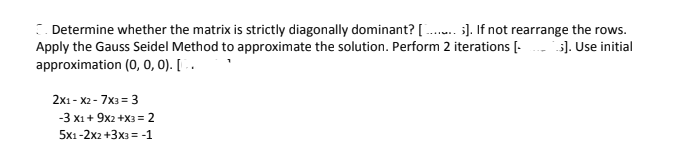 strictly diagonally dominant matrix python