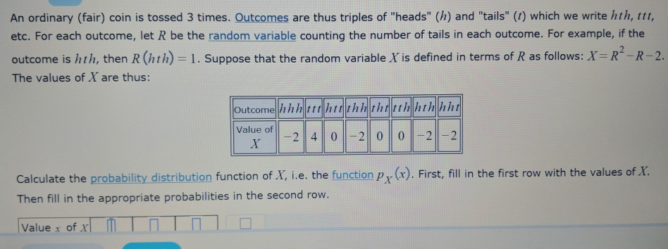 Solved An ordinary fair coin is tossed 3 times. Outcomes Chegg