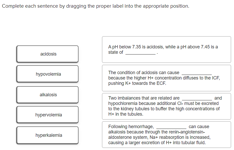 Solved Complete each sentence by dragging the proper label