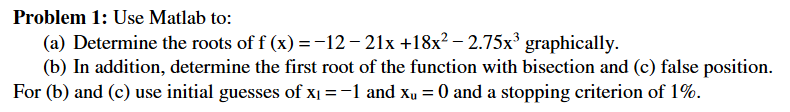 Solved Answers for a, b, and c MUST be done using Matlab. | Chegg.com