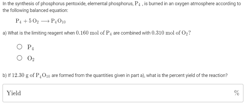 Solved In the synthesis of phosphorus pentoxide, elemental | Chegg.com