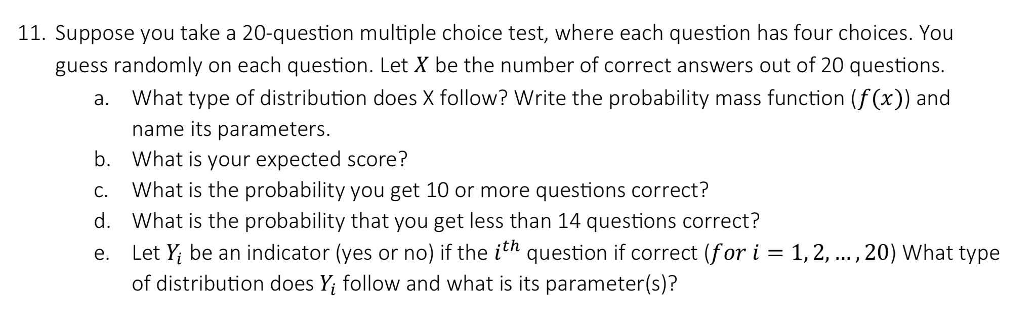 solved-11-suppose-you-take-a-20-question-multiple-choice-chegg