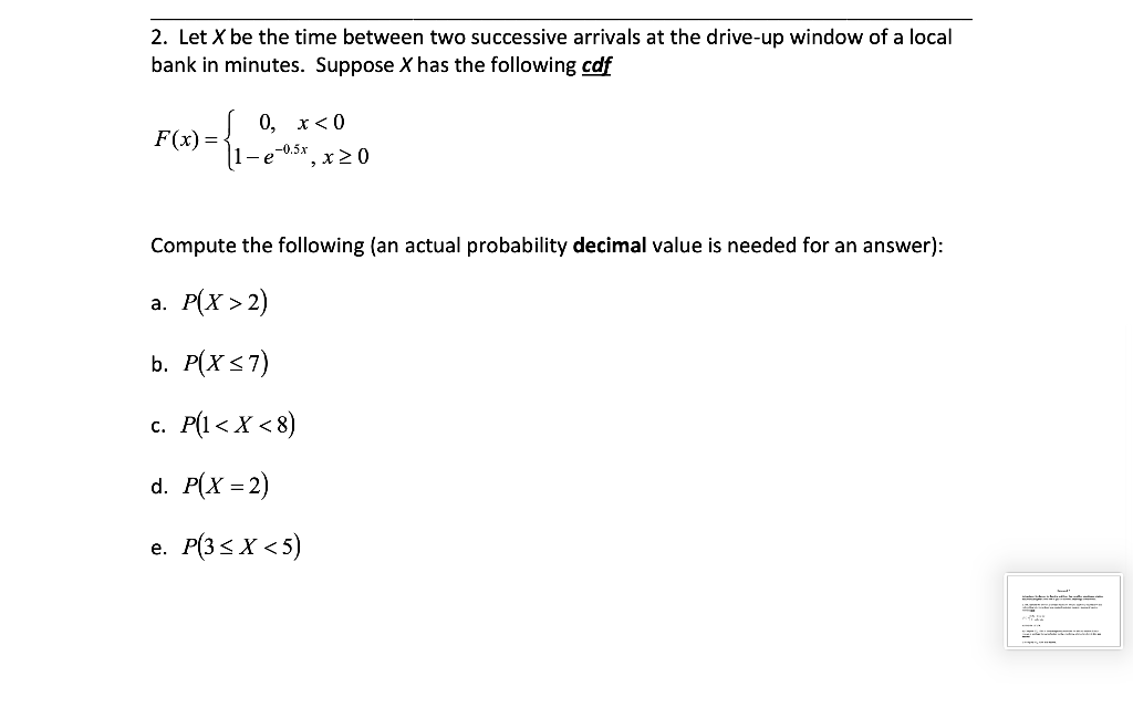 Solved 2. Let X be the time between two successive arrivals | Chegg.com