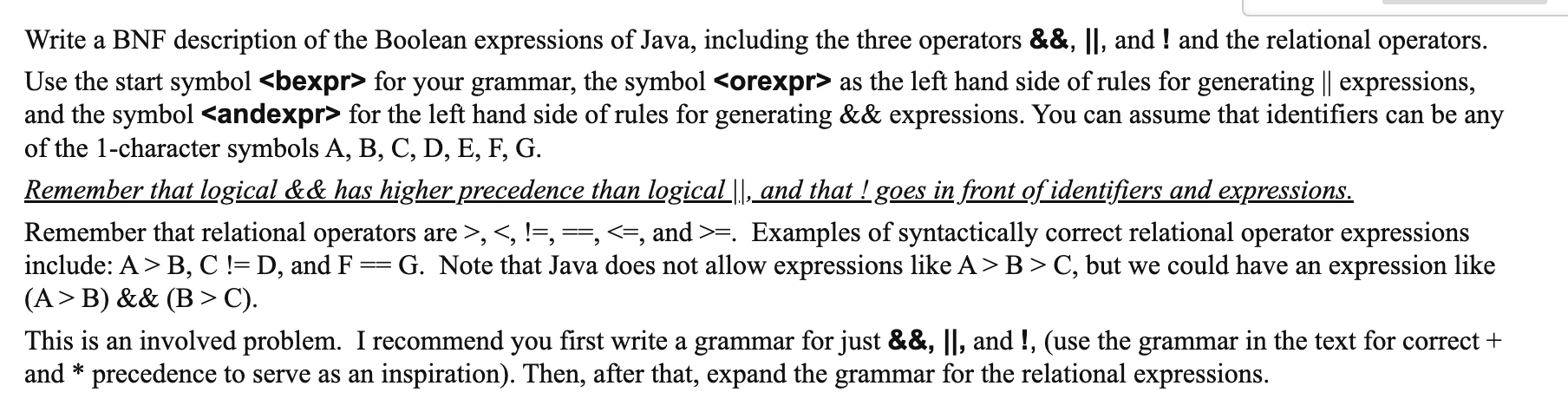 Write a BNF description of the Boolean expressions of Java, including the three operators \( \boldsymbol{\&} \boldsymbol{\&},