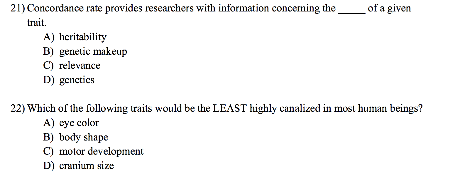 Solved 21) Concordance Rate Provides Researchers With | Chegg.com