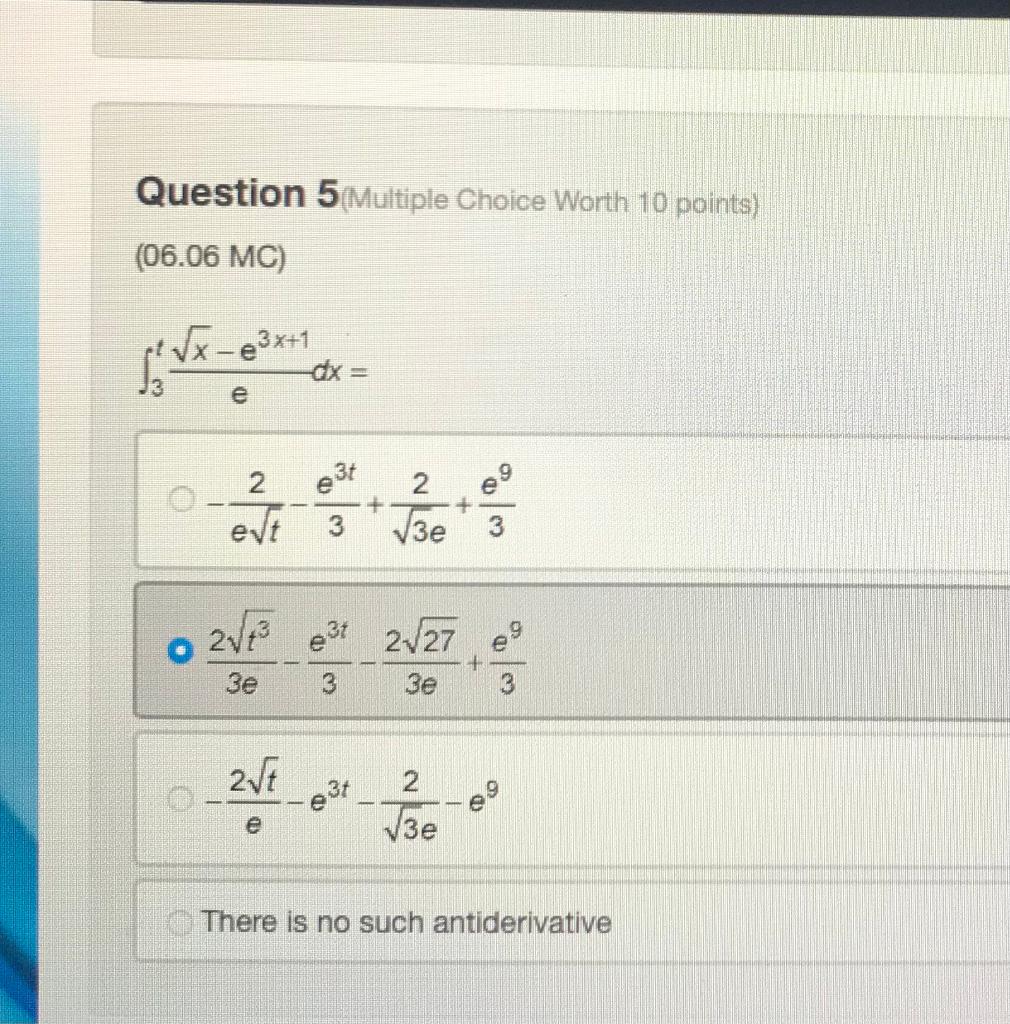 solved-the-integral-from-3-to-t-of-quantity-root-x-minus-e-chegg