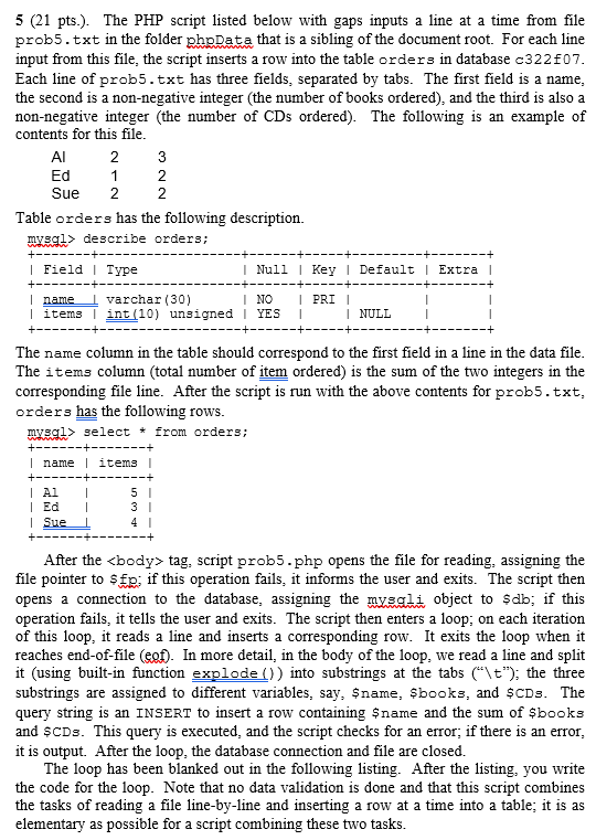 5 (21 pts.). The PHP script listed below with | Chegg.com