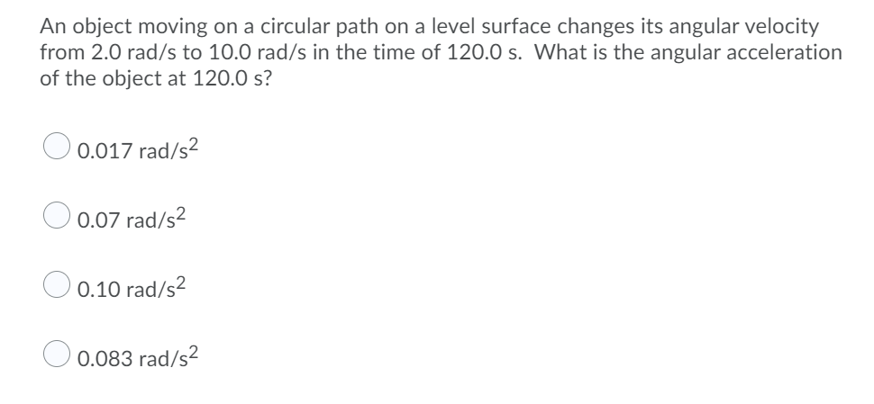 Solved An object moving on a circular path on a level | Chegg.com