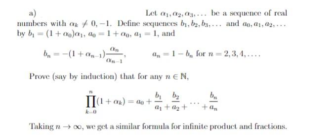 a) Let α1,α2,α3,… be a sequence of real numbers with | Chegg.com