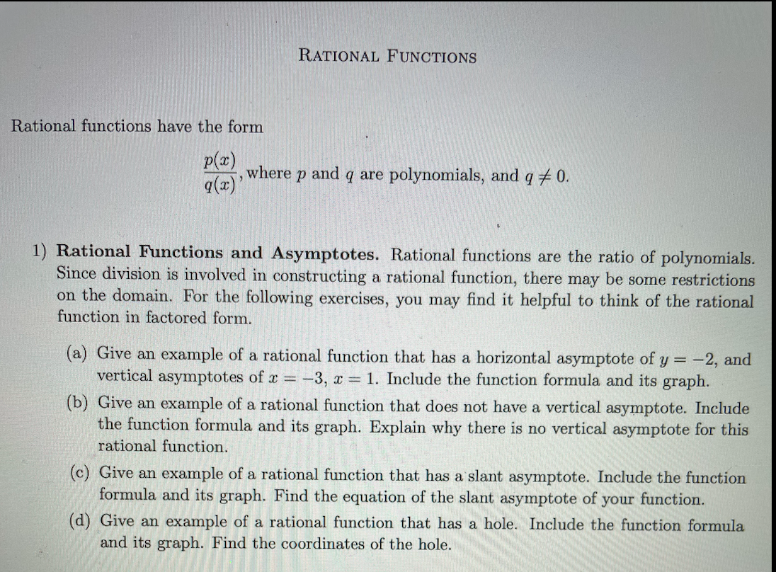 Solved RATIONAL FUNCTIONS Rational functions have the form | Chegg.com
