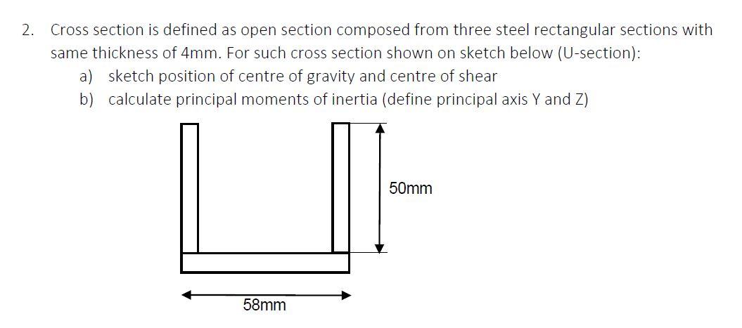 Solved 2. Cross section is defined as open section composed | Chegg.com