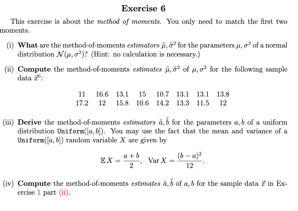 Solved This exercise is about the method of moments. You | Chegg.com