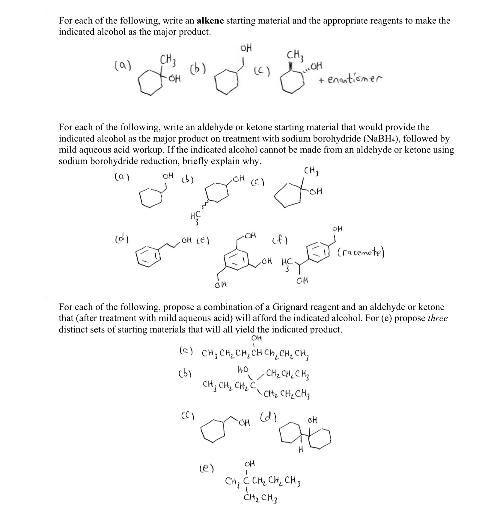 Solved For each of the following, write an alkene starting | Chegg.com