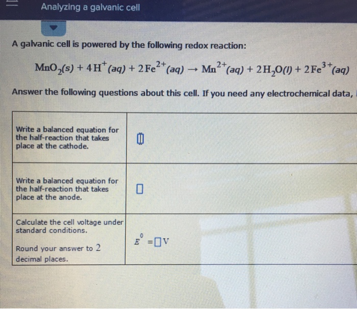 Solved A galvanic cell is powered by the following redox | Chegg.com