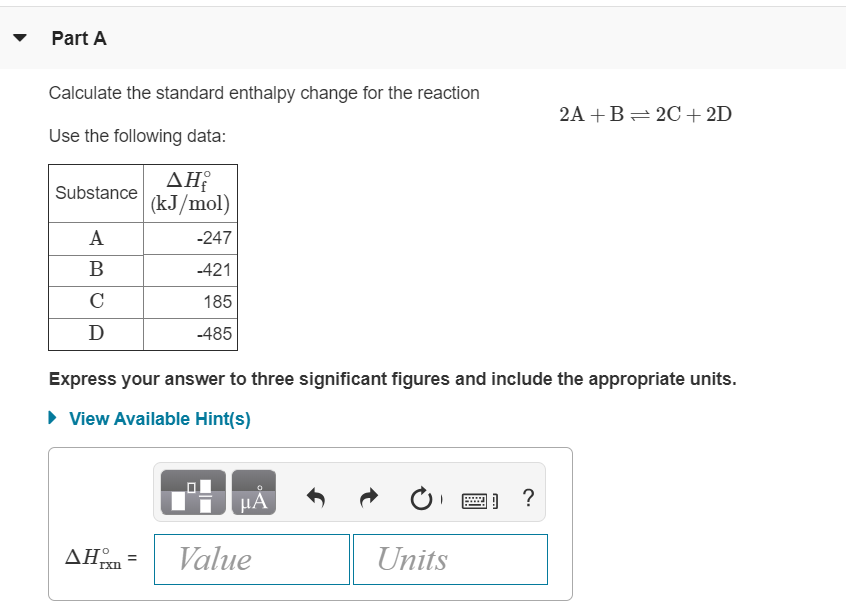 Solved Part A Calculate The Standard Enthalpy Change For The | Chegg.com