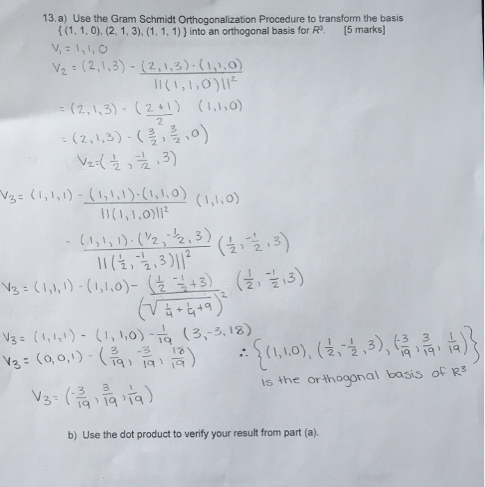 Solved 13. A) Use The Gram Schmidt Orthogonalization | Chegg.com