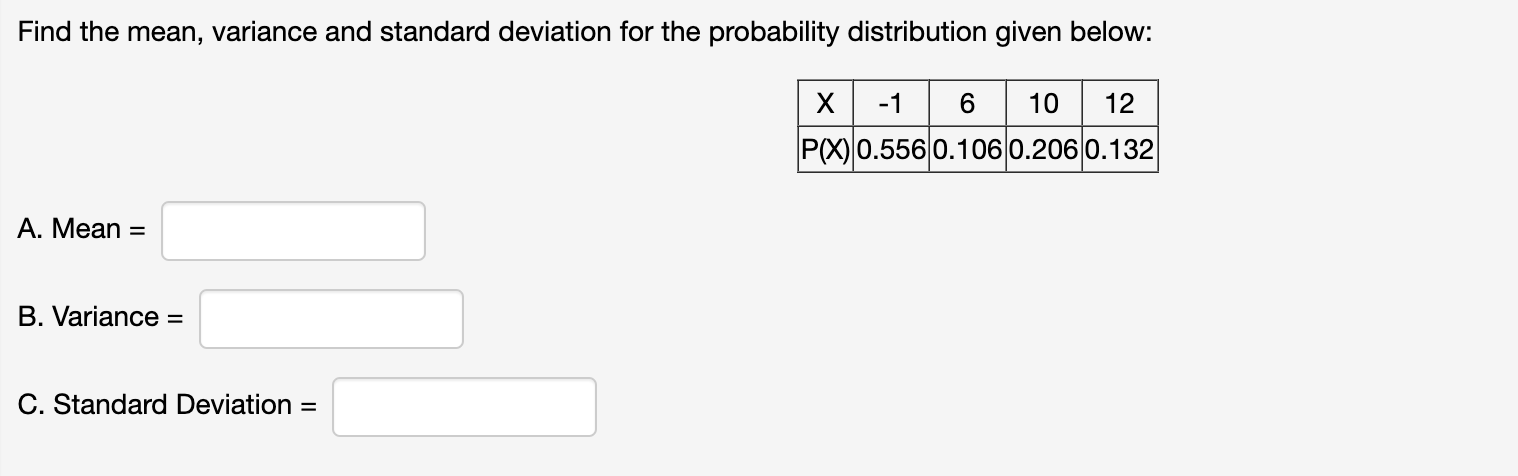 Solved Find The Mean, Variance And Standard Deviation For | Chegg.com