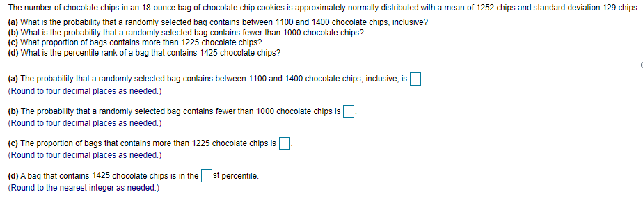 solved-the-number-of-chocolate-chips-in-an-18-ounce-bag-of-chegg