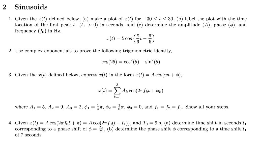 Solved 2 Sinusoids 1. Given the c(t) defined below, (a) make | Chegg.com