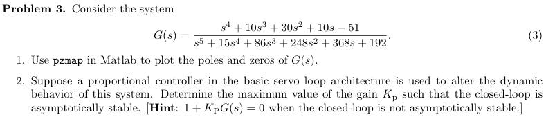 Solved Problem 3. Consider the system | Chegg.com
