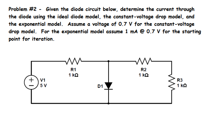 Solved Problem \#2 - Given the diode circuit below, | Chegg.com