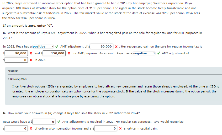 Solved In 2022, Reya exercised an incentive stock option