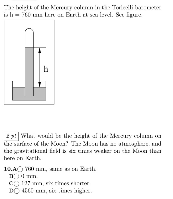 Solved The height of the Mercury column in the Toricelli
