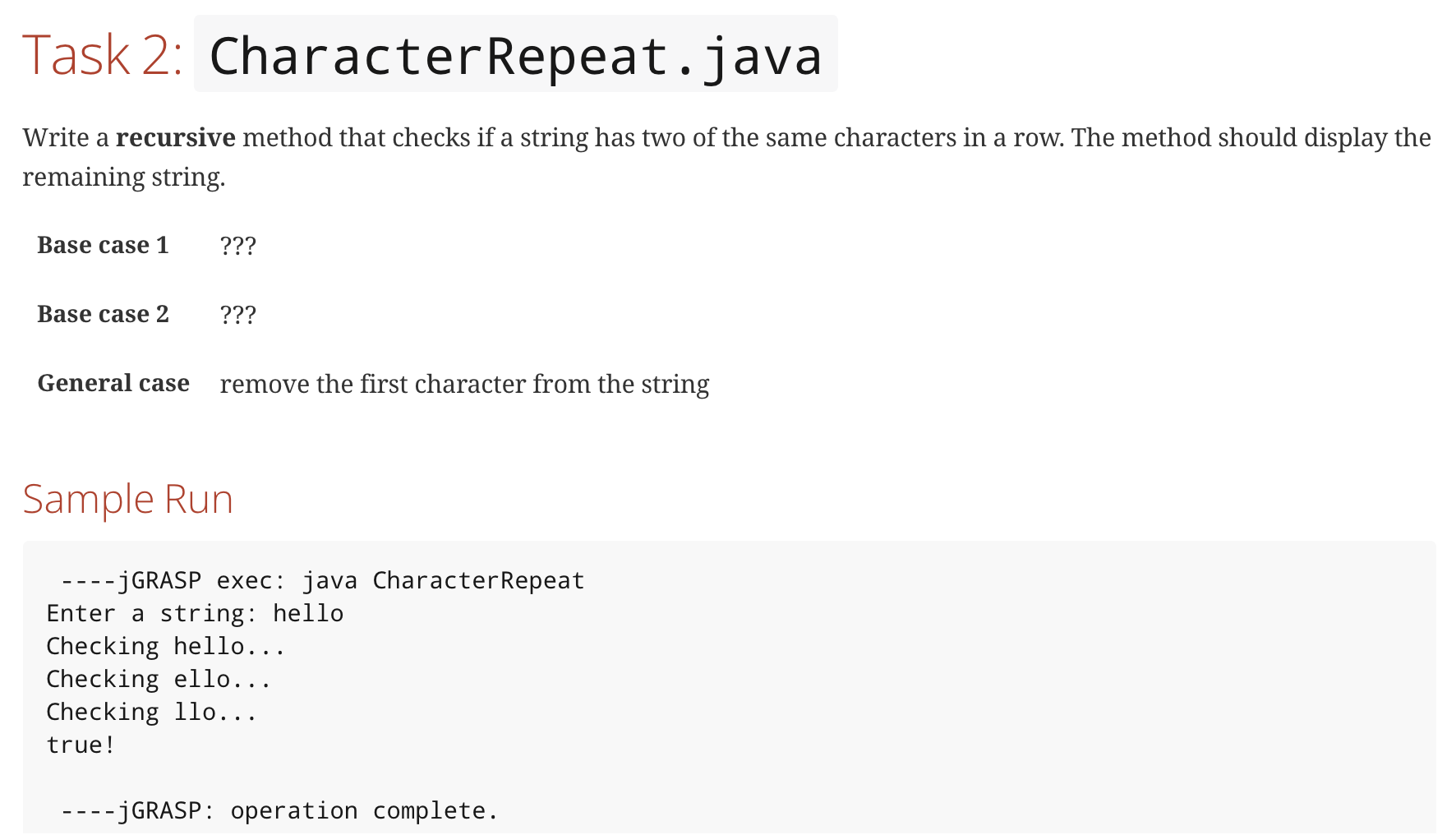 Solved Task 2: Character Repeat.java Write a recursive | Chegg.com