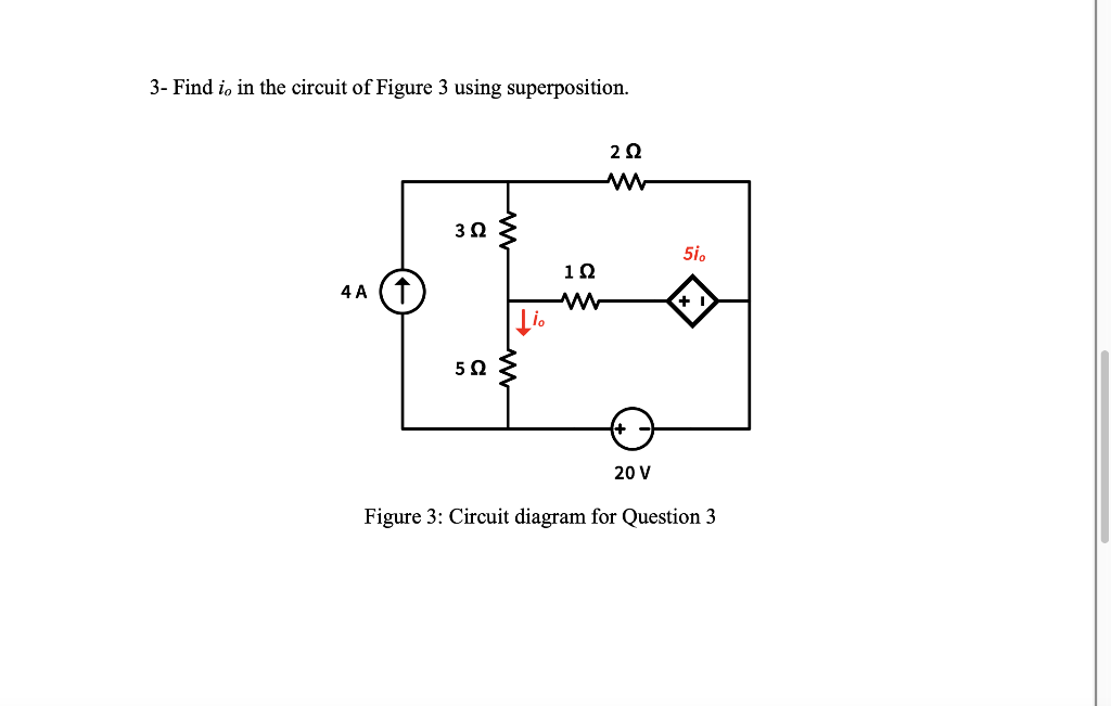 Solved 3- Find io in the circuit of Figure 3 using | Chegg.com