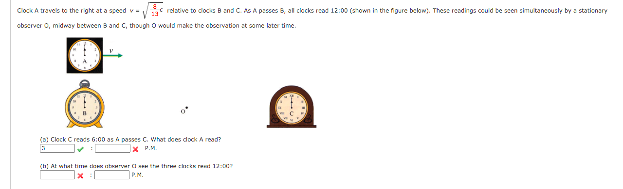 Solved Clock A travels to the right at a speed v = V 13 | Chegg.com