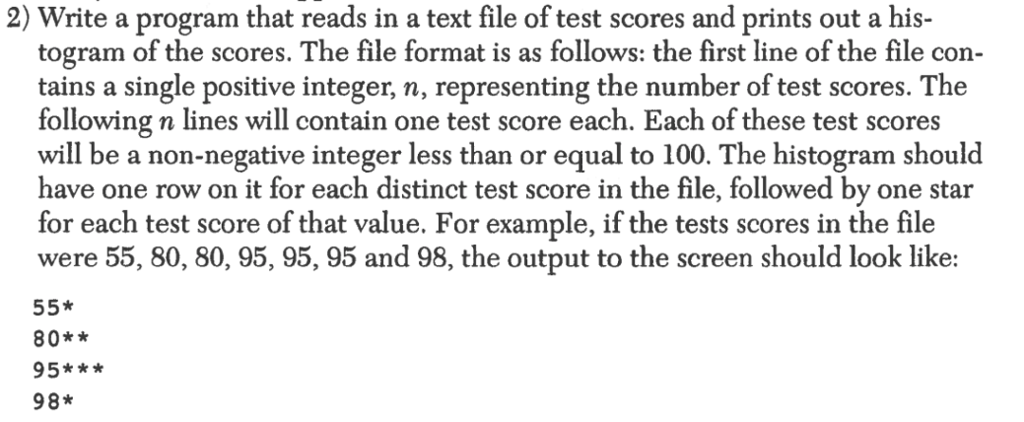 Solved 2) Write a program that reads in a text file of test | Chegg.com