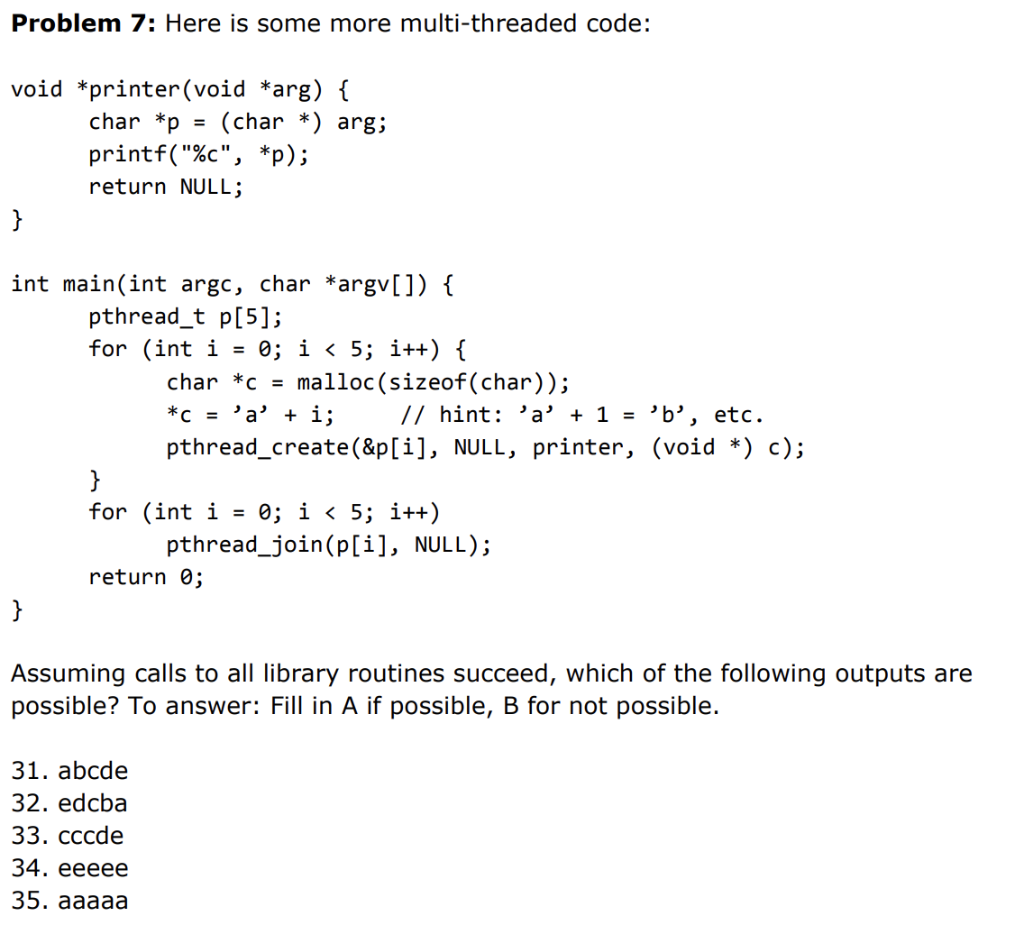 Problem 7: Here is some more multi-threaded code: | Chegg.com