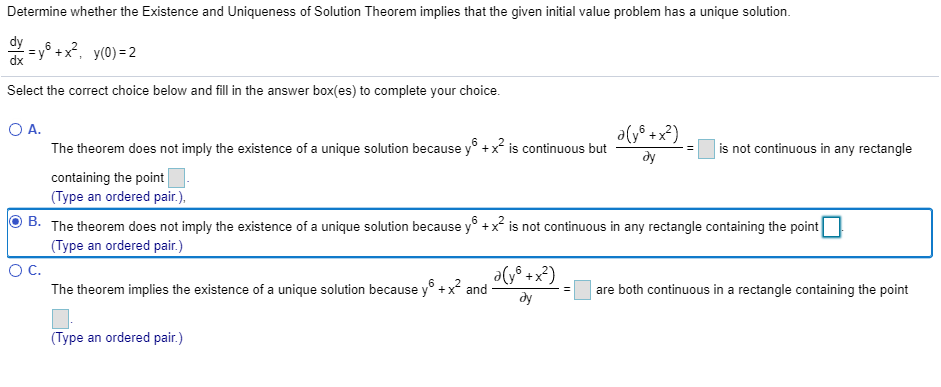 Solved Determine Whether The Existence And Uniqueness Of | Chegg.com