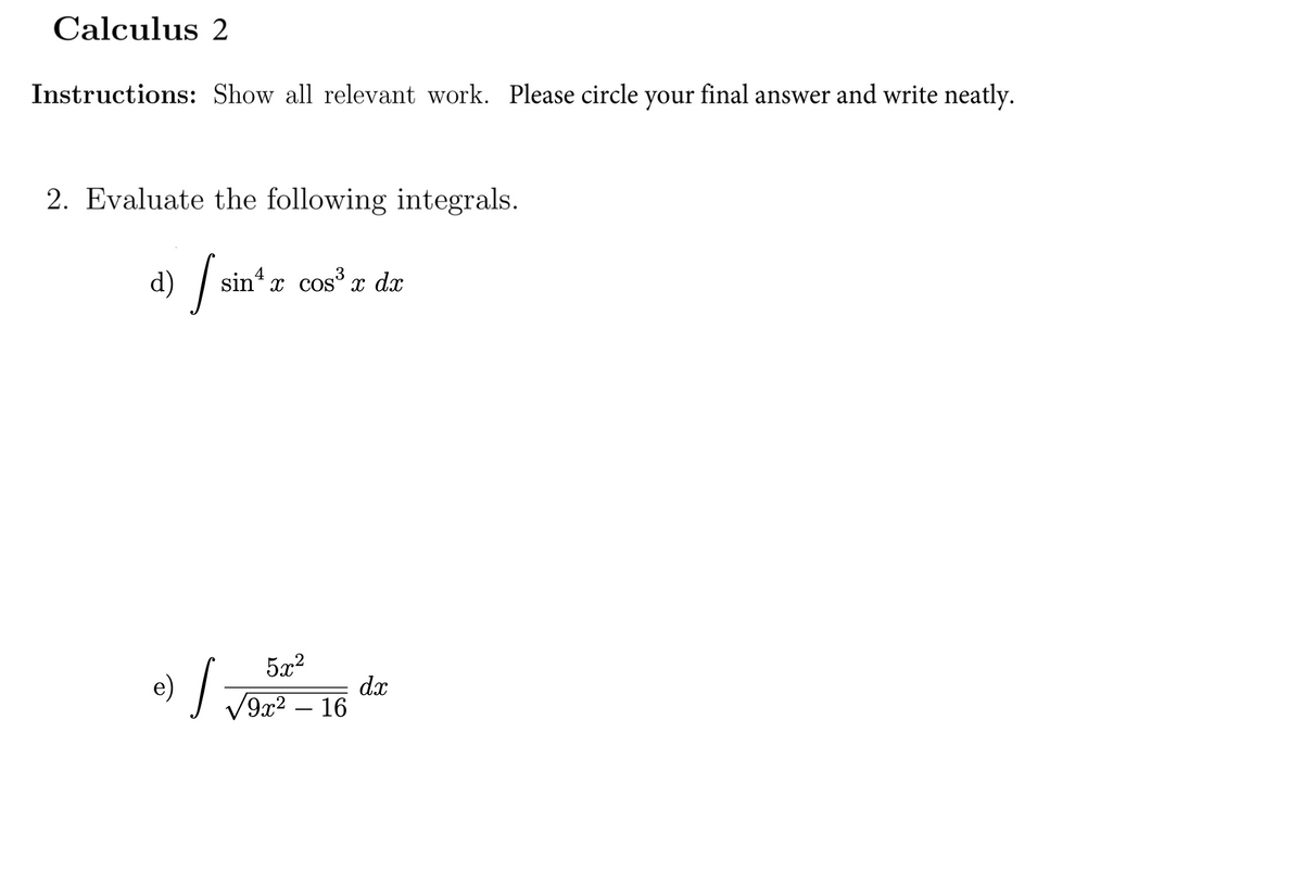 Solved Calculus 2 Instructions: Show all relevant work. | Chegg.com