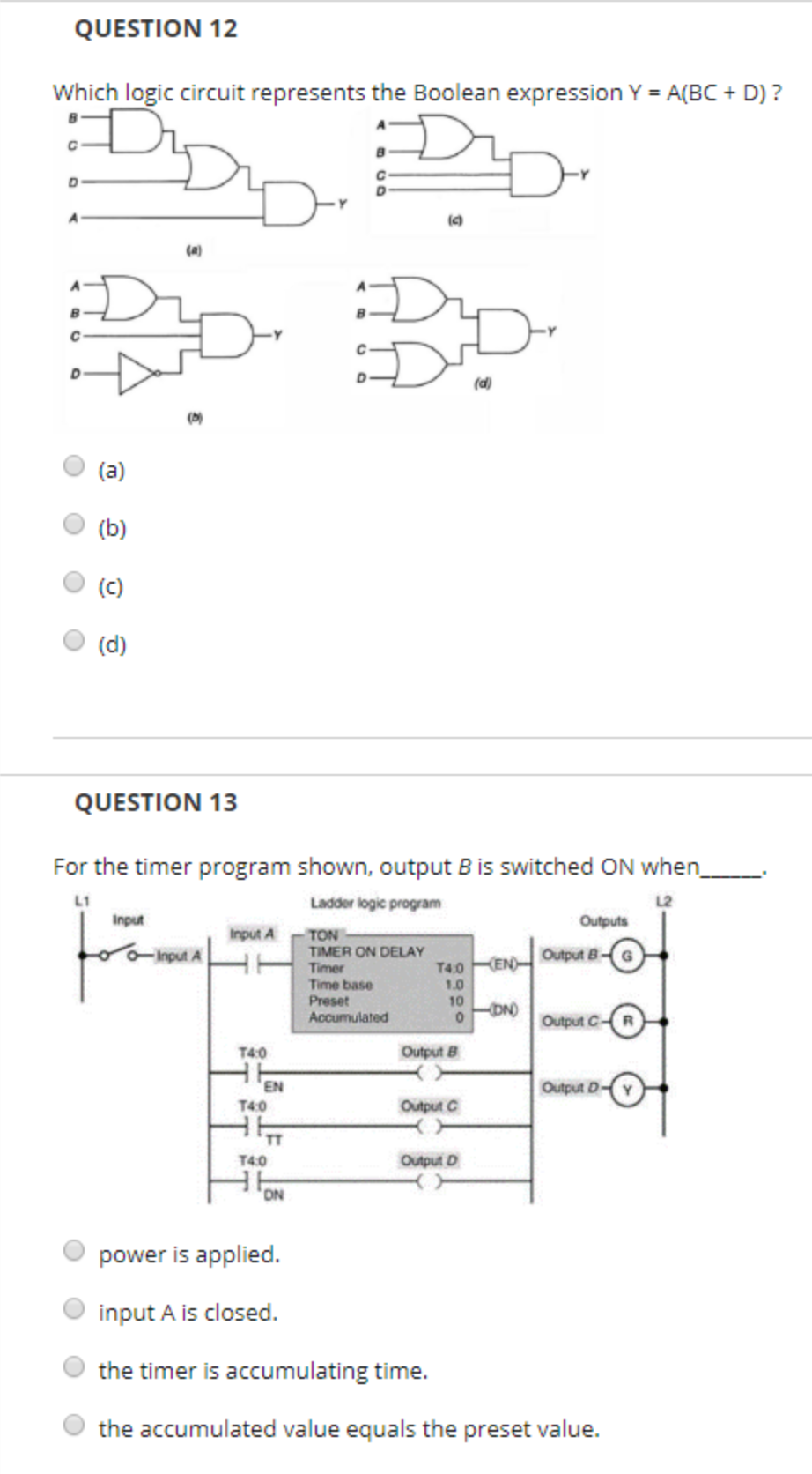 Solved QUESTION 12 Which logic circuit represents the | Chegg.com